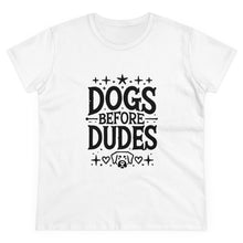 Load image into Gallery viewer, dogs before dudes tee