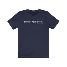 Load image into Gallery viewer, excuse my french for being so cute t-shirt gift for dog lovers