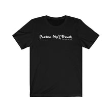 Load image into Gallery viewer, pardon my french black tee