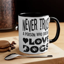 Load image into Gallery viewer, dog quotes mug
