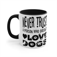 Load image into Gallery viewer, in dogs we trust mug

