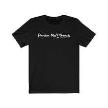 Load image into Gallery viewer, pardon my french black tee
